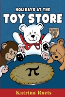 Holidays at the Toy Store 1967774072 Book Cover