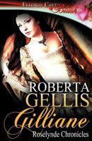 Gilliane (The Roselynde Chronicles, Book 4) 0843936754 Book Cover