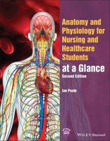 Anatomy and Physiology for Nursing and Healthcare Students at a Glance (At a Glance 1119757207 Book Cover