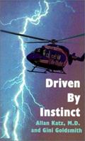 Driven by Instinct 0759635870 Book Cover