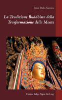 La Tradizione Buddhista della Trasformazione della Mente 375286589X Book Cover