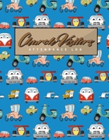 Church Visitors Attendance Log 1660852765 Book Cover