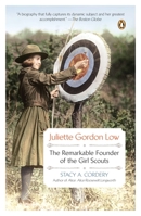 Juliette Gordon Low: The Remarkable Founder of the Girl Scouts 0670023302 Book Cover