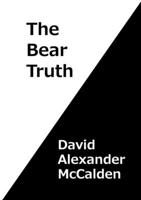 The Bear Truth 1291732810 Book Cover
