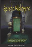 Genetic Nightmare 1717327206 Book Cover