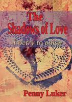 The Shadows of Love 0244703507 Book Cover