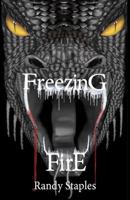 Freezing Fire (Sabrina Hunter series) 0615577644 Book Cover