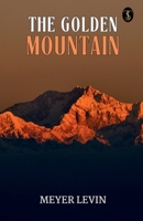 The Golden Mountain 9359045373 Book Cover