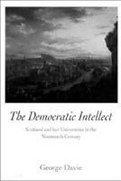 The Democratic Intellect 0748684786 Book Cover