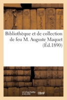 Tapisseries, Tableaux, Faïences, Bronzes, Meubles Anciens de la Bibliothèque 2329543948 Book Cover