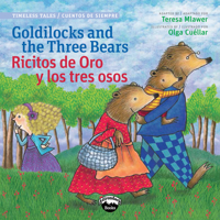 Goldilocks and the Three Bears/Ricitos de Oro y Los Tres Osos 0988325357 Book Cover