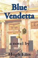 Blue Vendetta 1439223777 Book Cover