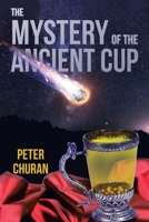 The Mystery of the Ancient Cup 0228862078 Book Cover
