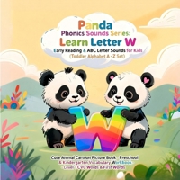 Panda Phonics: Bam & Lumi's Alphabet Adventure: Explore the Sounds of letter W B0FSD3X8ZT Book Cover