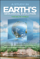 A Study in Earth's Geological Evolution: The Baltic Shield 1119650976 Book Cover