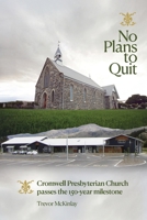 No Plans to Quit 1991299524 Book Cover