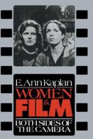 Women and Film: Both Sides of the Camera 0416317502 Book Cover