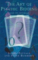 The Art of Psychic Bidding: And Its Pitfalls 0713488816 Book Cover