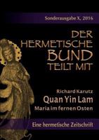 Quan Yin Lam - Maria im fernen Osten 374127643X Book Cover
