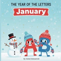 The Year of the Letters: January B0GK4T5KH8 Book Cover