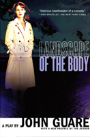 Landscape of the Body: A Play 0802142982 Book Cover