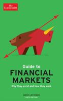 Guide to Financial Markets (Economist (Hardcover)) 1576603431 Book Cover