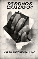Destinos Cruzados v.1 0359834787 Book Cover