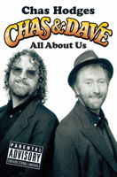 Chas and Dave Our Story 1782192328 Book Cover