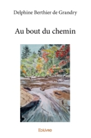 Au bout du chemin 2414355298 Book Cover