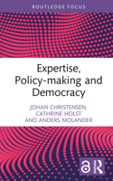 Expertise, Policy-making and Democracy 0367617765 Book Cover