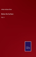 Below the Surface: Vol. II 3375167288 Book Cover