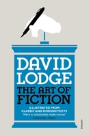 The Art of Fiction: Illustrated From Classic and Modern Texts 0140174923 Book Cover