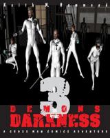 Demons in the Darkness 3 1938588827 Book Cover