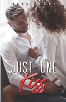 Just One Kiss (The Carter Brothers) 1652430326 Book Cover