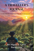 A Traveller's Journal: In a world where all paths lead to Rome, will you create your own? 1038300282 Book Cover