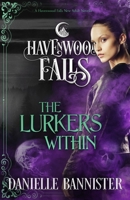 The Lurkers Within: 1950455009 Book Cover