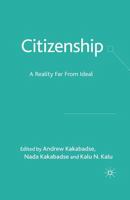 Citizenship: A Reality Far From Ideal 1349303607 Book Cover
