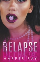 Relapse 1393661440 Book Cover