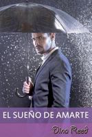 El sueño de amarte 1980821259 Book Cover