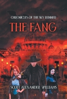 The Fang: Chronicles of the Sky Runners 196531807X Book Cover