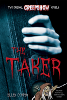 Creepshow: The Taker (Media tie-in) 1338631233 Book Cover