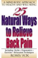 25 Natural Ways Relieve Back Pain 0658006428 Book Cover