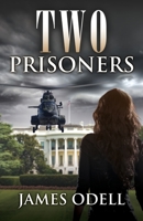 Two Prisoners 1838360107 Book Cover