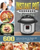 Instant Pot Cookbook for Two 1801249911 Book Cover