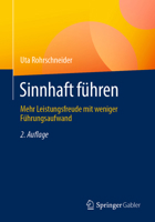 Sinnhaft F?hren : Mehr Leistungsfreude Mit Weniger F?hrungsaufwand 3658298677 Book Cover