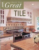 Ideas for Great Tile 0376016779 Book Cover