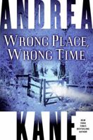 Wrong Place, Wrong Time 0060741333 Book Cover