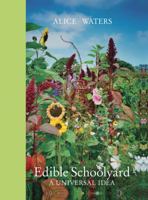 Edible Schoolyard 0811862801 Book Cover
