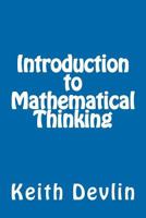 Introduction to Mathematical Thinking 0615653634 Book Cover