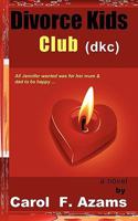 Divorce Kids Club 0955453275 Book Cover